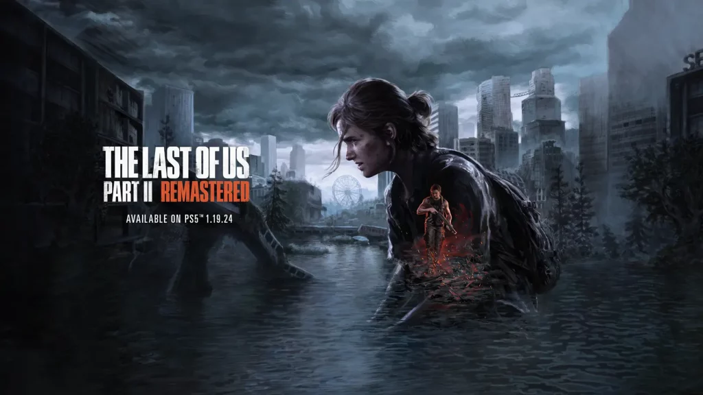 ريماستر The Last of Us Part II