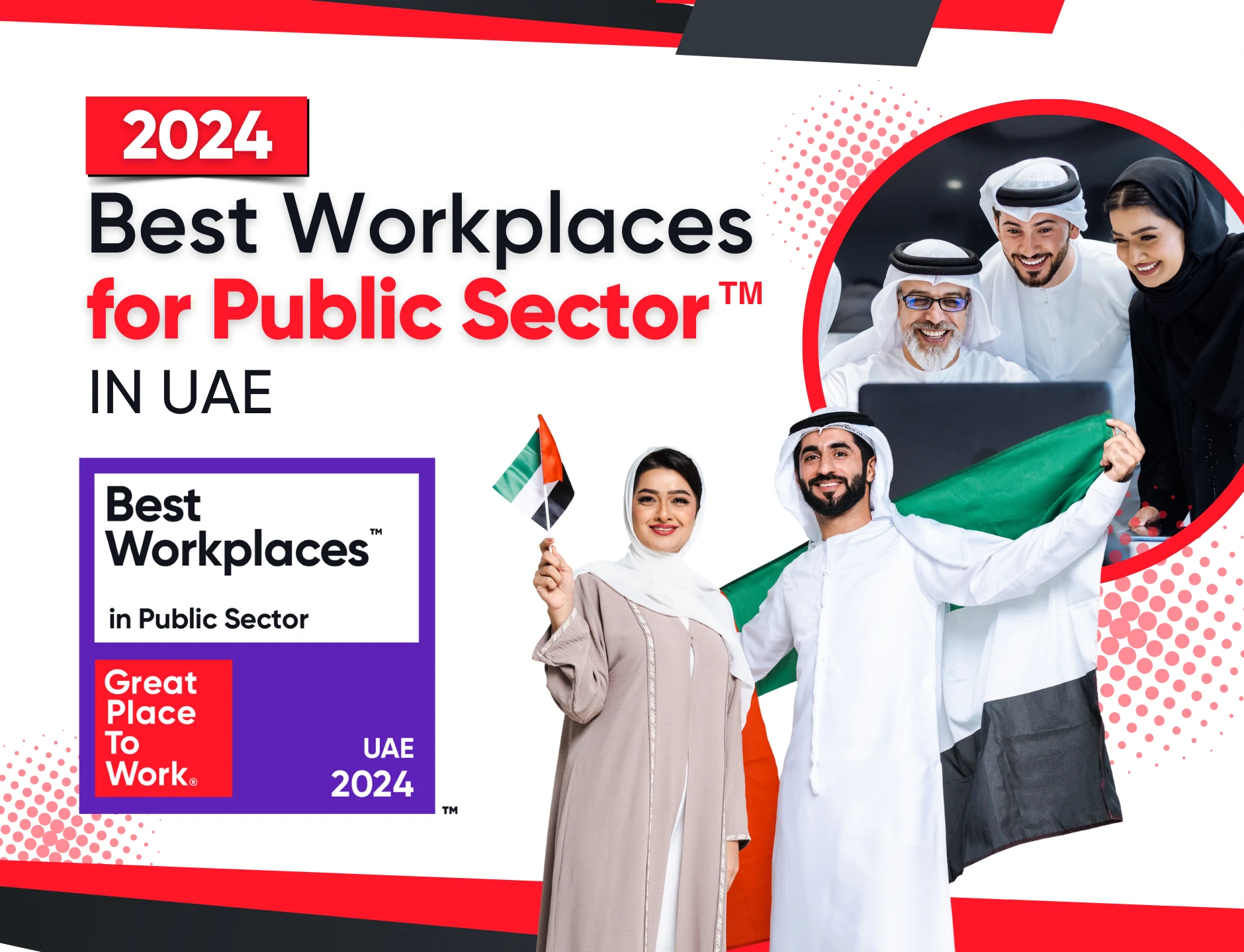 كشفت Great Place to Work Middle East أفضل أماكن العمل في القطاع العام 2024 في السعودية والإمارات