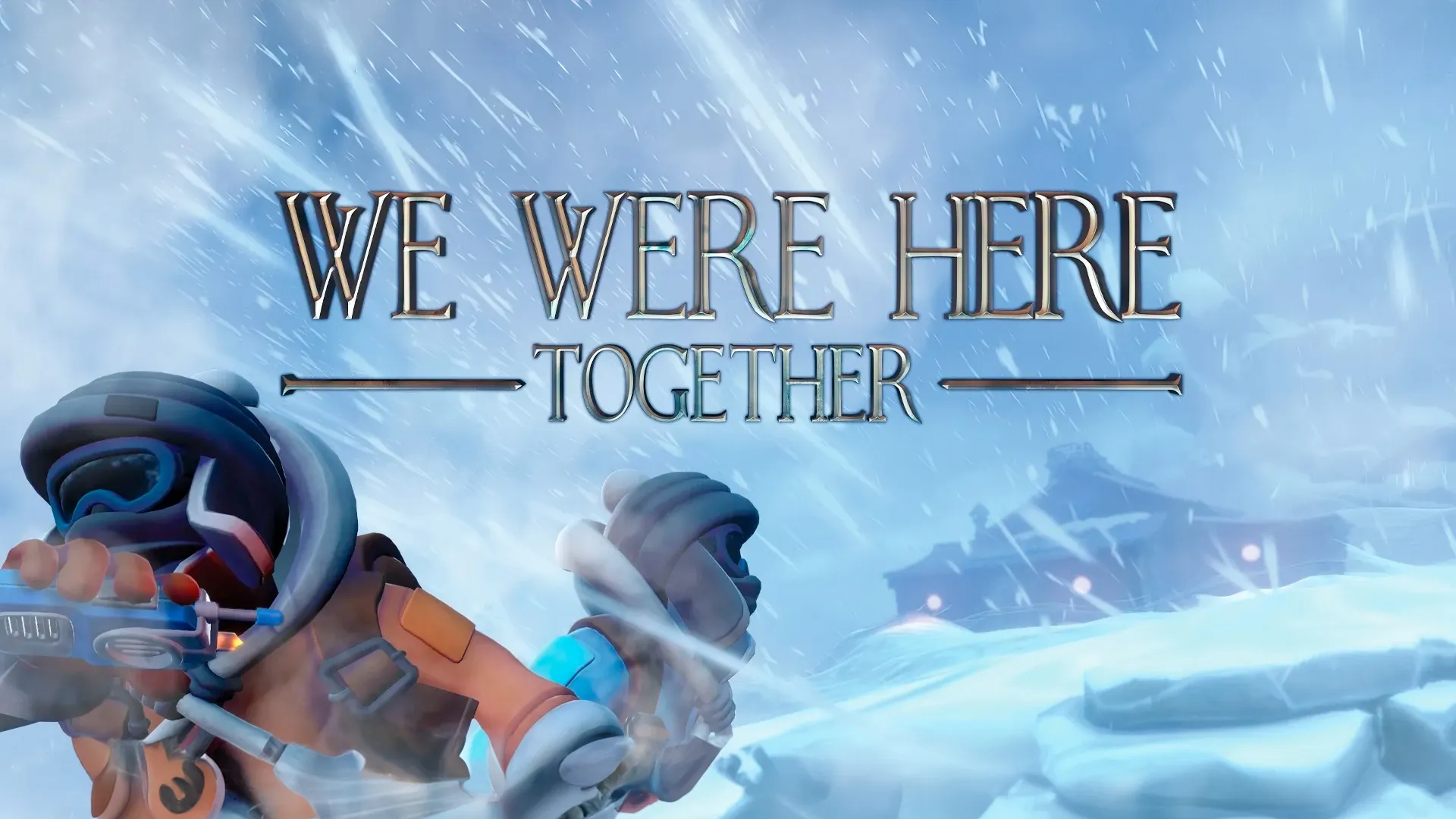 لعبة We Were Here Together